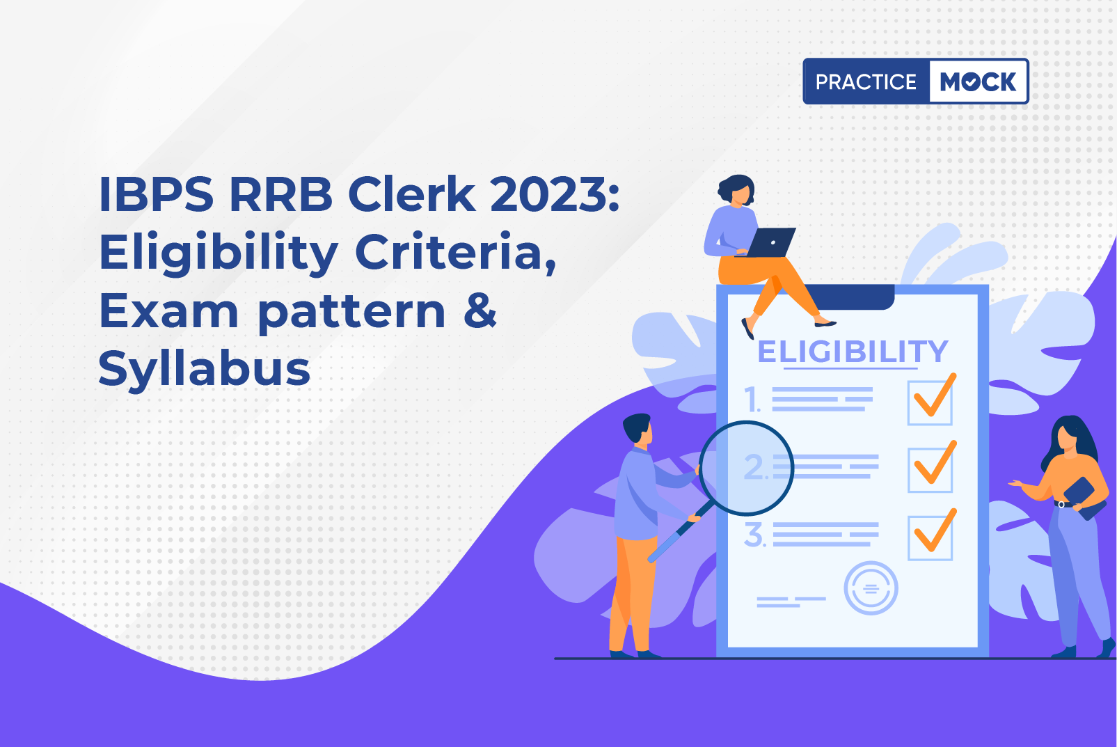 IBPS RRB Clerk Exam Pattern Eligibility Criteria PracticeMock