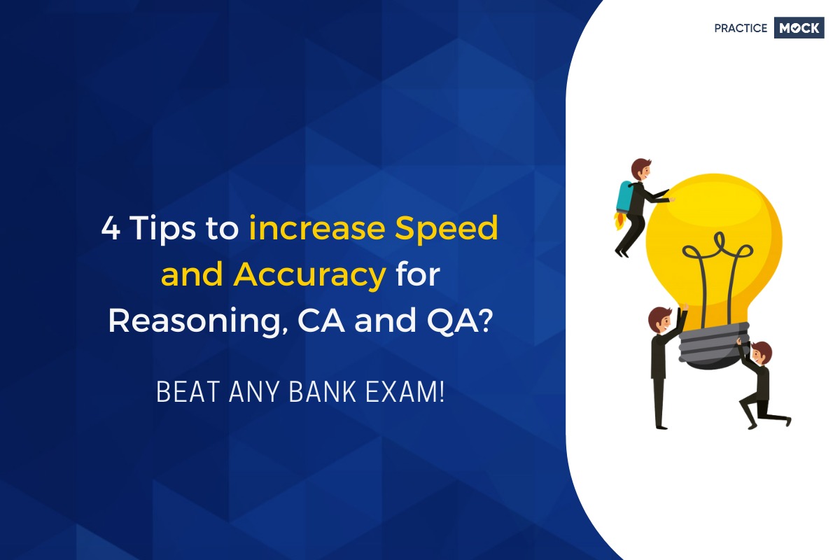 4-tips-to-increase-speed-and-accuracy-for-reasoning-ca-and-qa-beat-any-bank-exam-practicemock