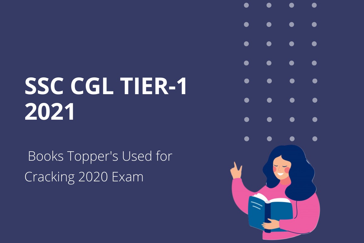 ssc-cgl-tier-1-2021-books-topper-s-used-for-cracking-2020-exam