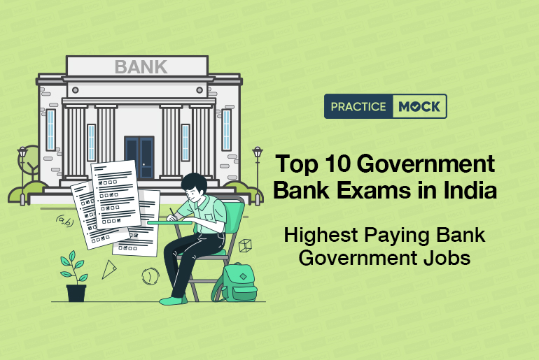 top-10-government-bank-exams-in-india-practicemock