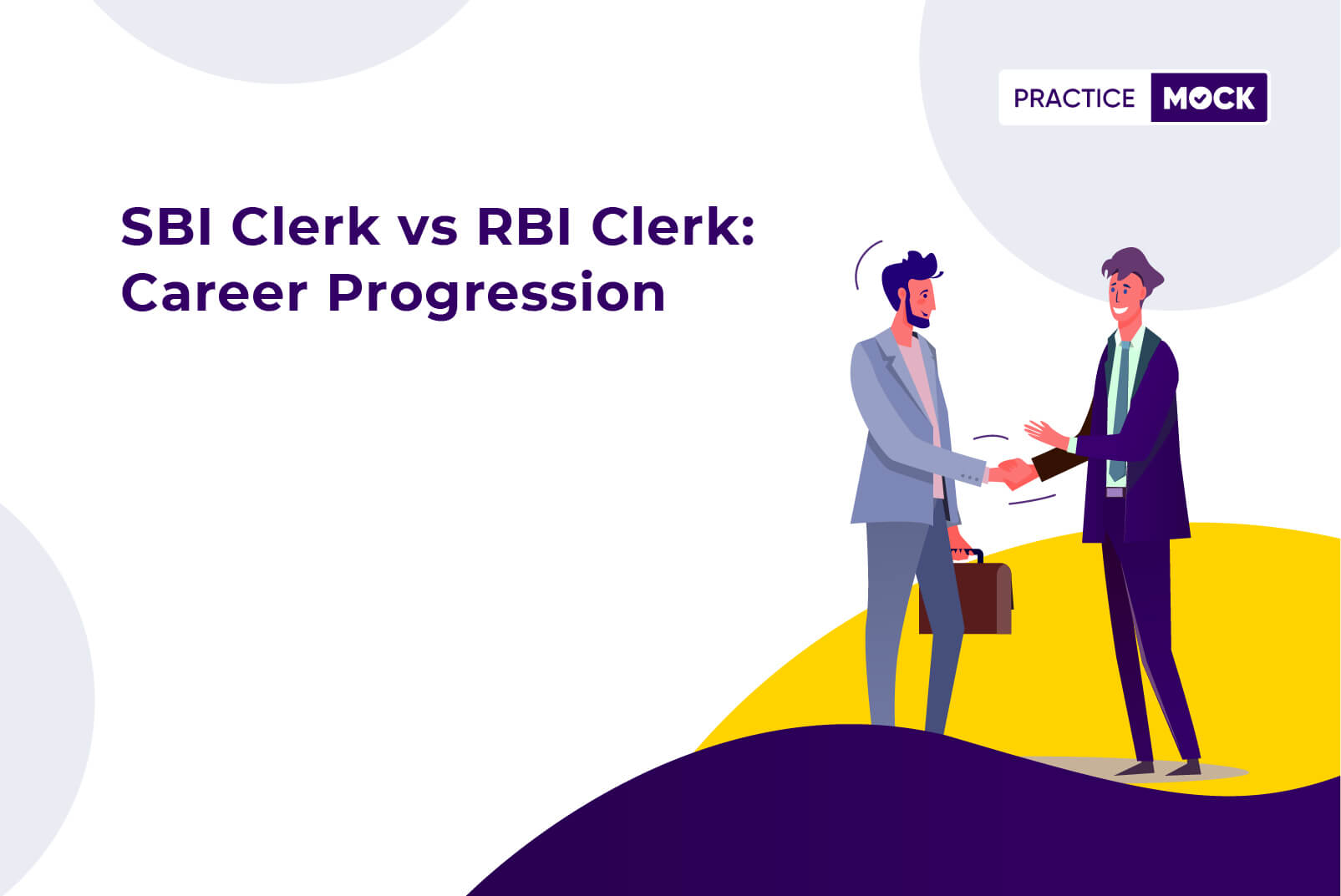 SBI Clerk vs IBPS Clerk: Detailed Comparisons