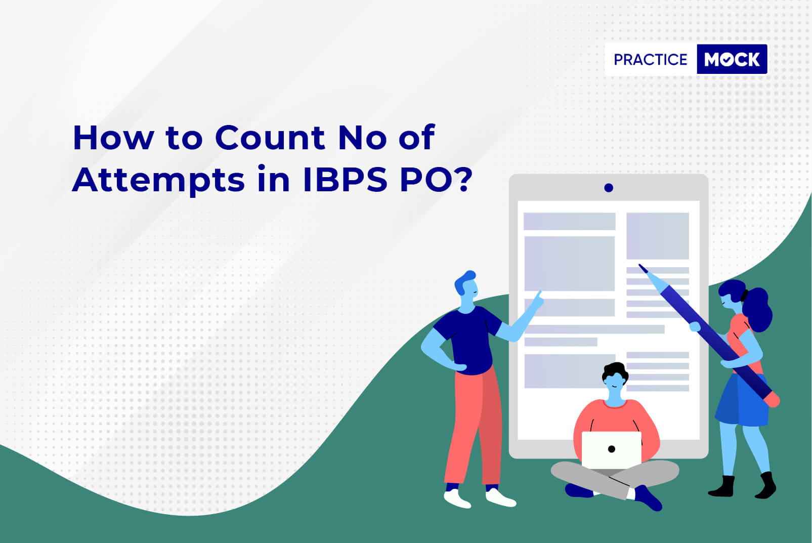 how-to-count-no-of-attempts-in-ibps-po-practicemock