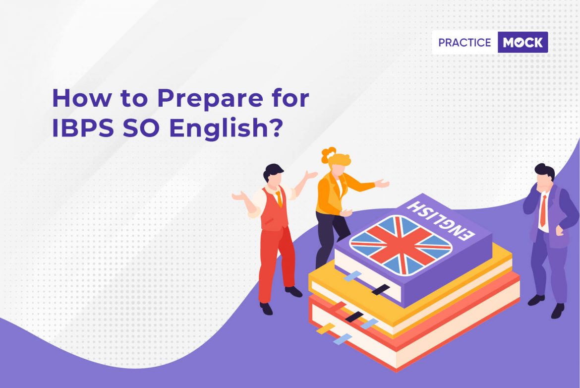 how-to-prepare-for-ibps-so-english-practicemock