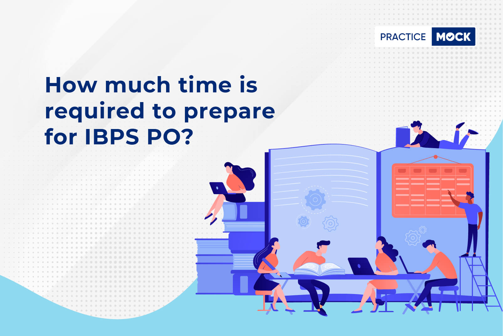 how-much-time-is-required-to-prepare-for-ibps-po-practicemock