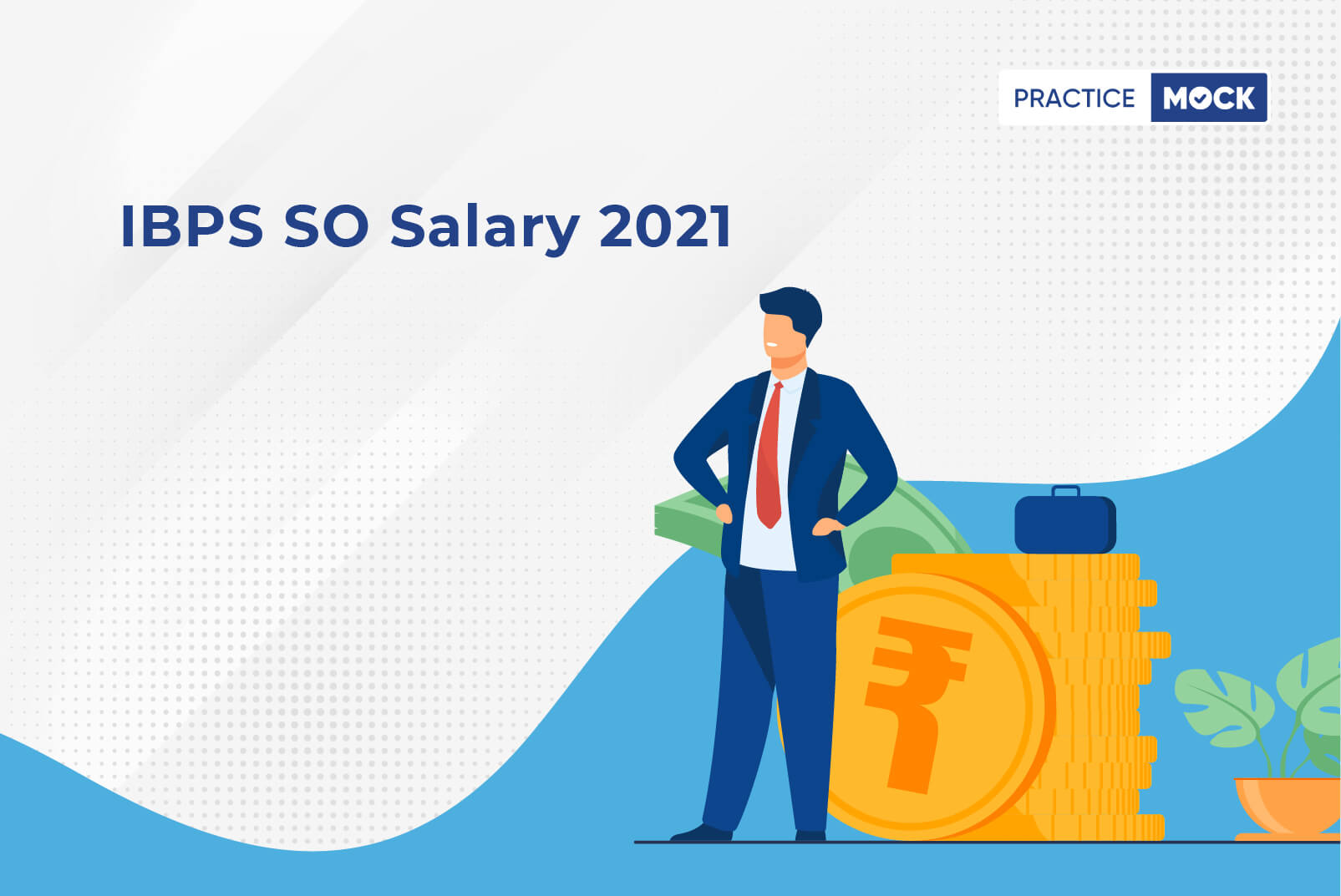 IBPS SO Salary 2021