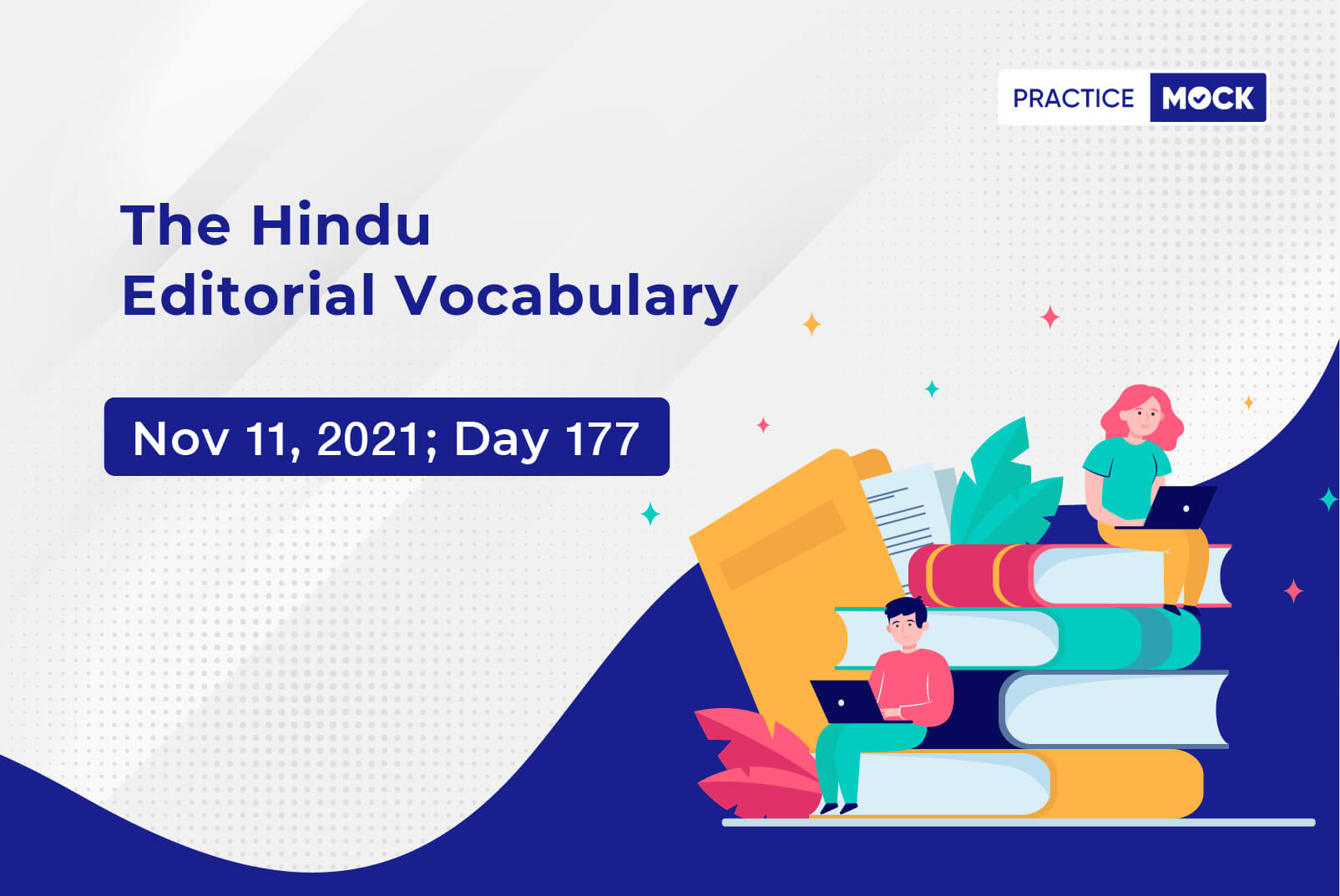 The Hindu Editorial Vocabulary– Nov 11, 2021; Day 177