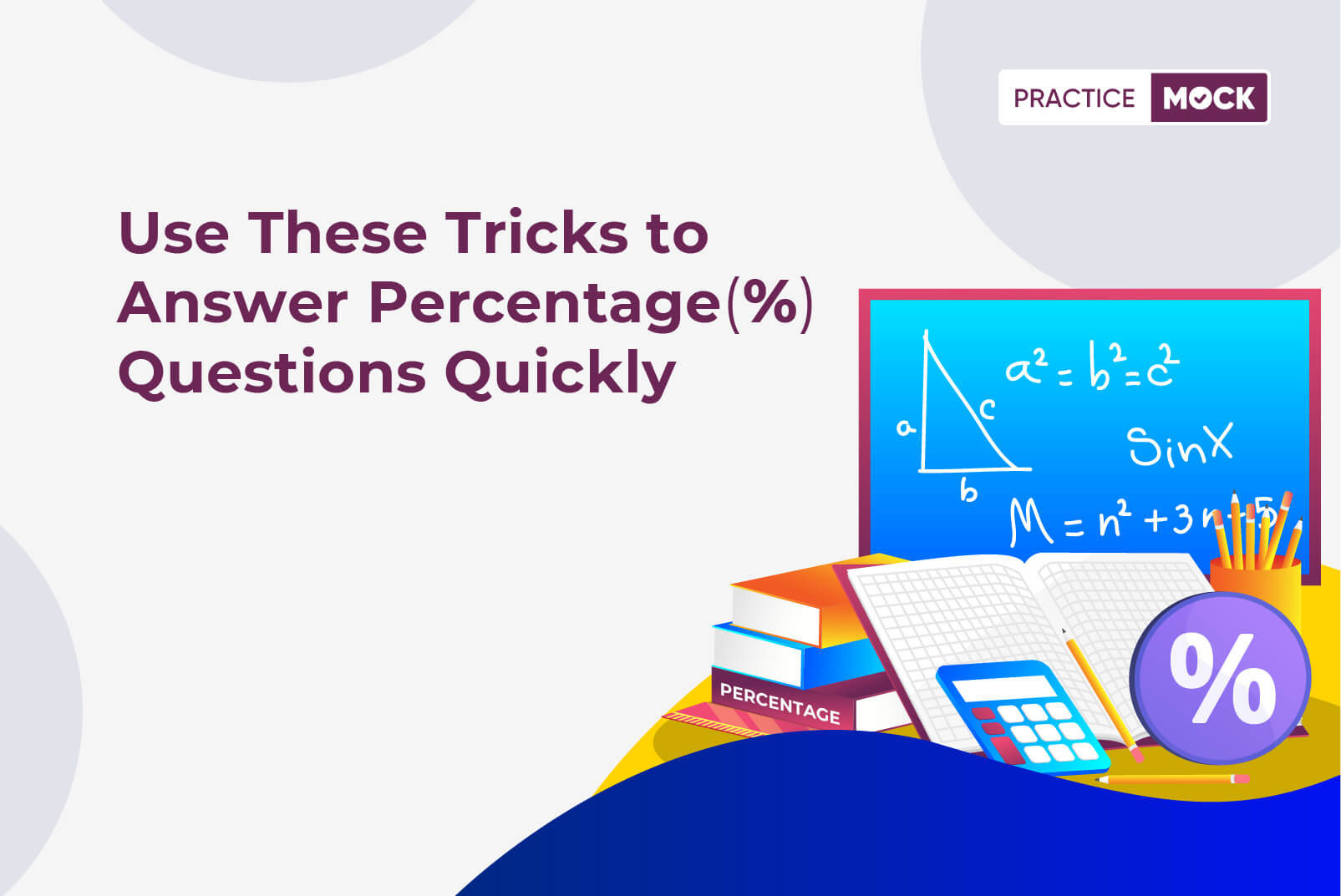 use-these-tricks-to-answer-percentage-questions-quickly-practicemock