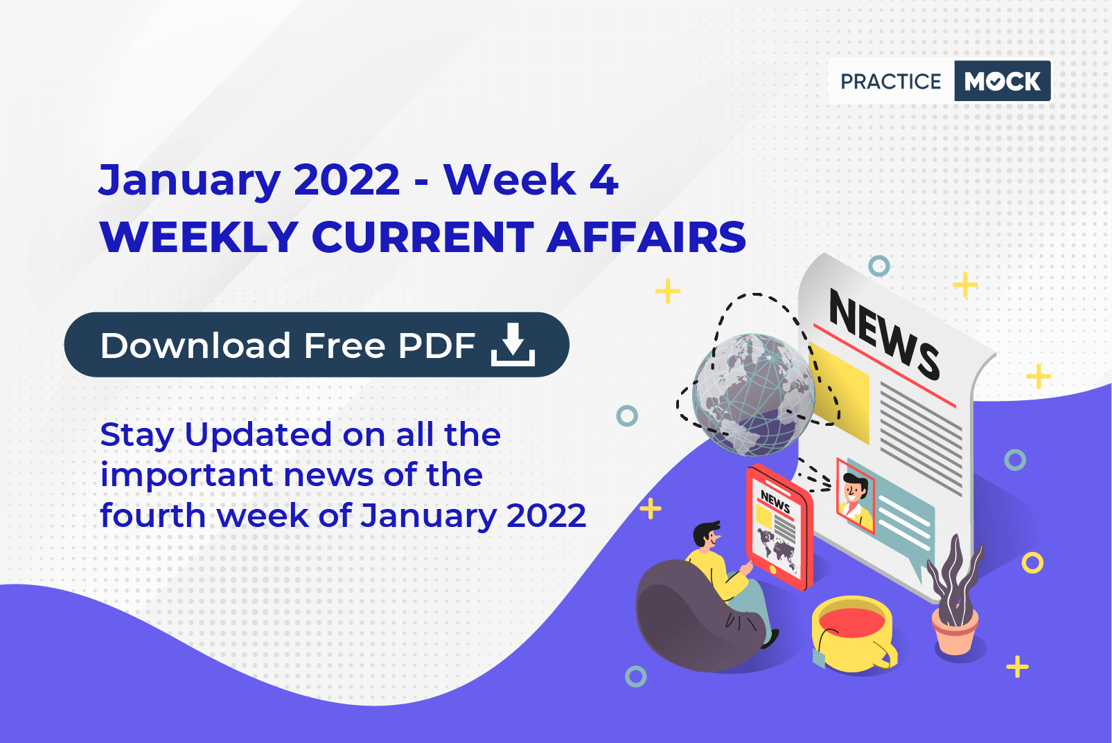 January 2022 Current Affairs Week 4 Download Free PDF PracticeMock