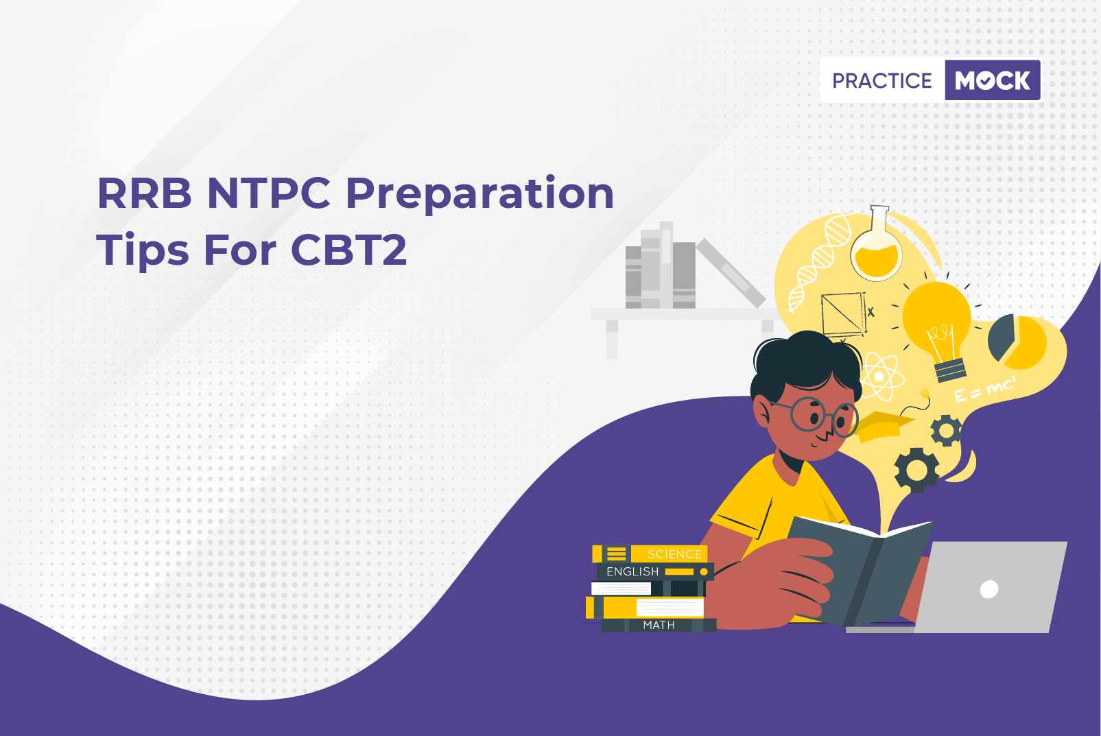 rrb-ntpc-preparation-tips-for-cbt2-practicemock