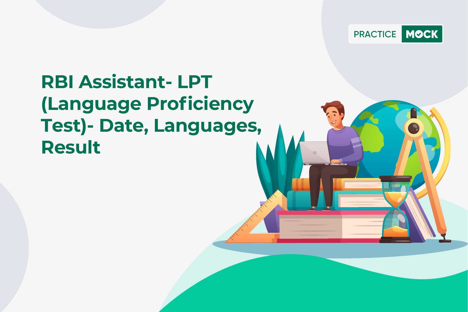 RBI Assistant LPT (Language Proficiency Test) Date, Languages, Result