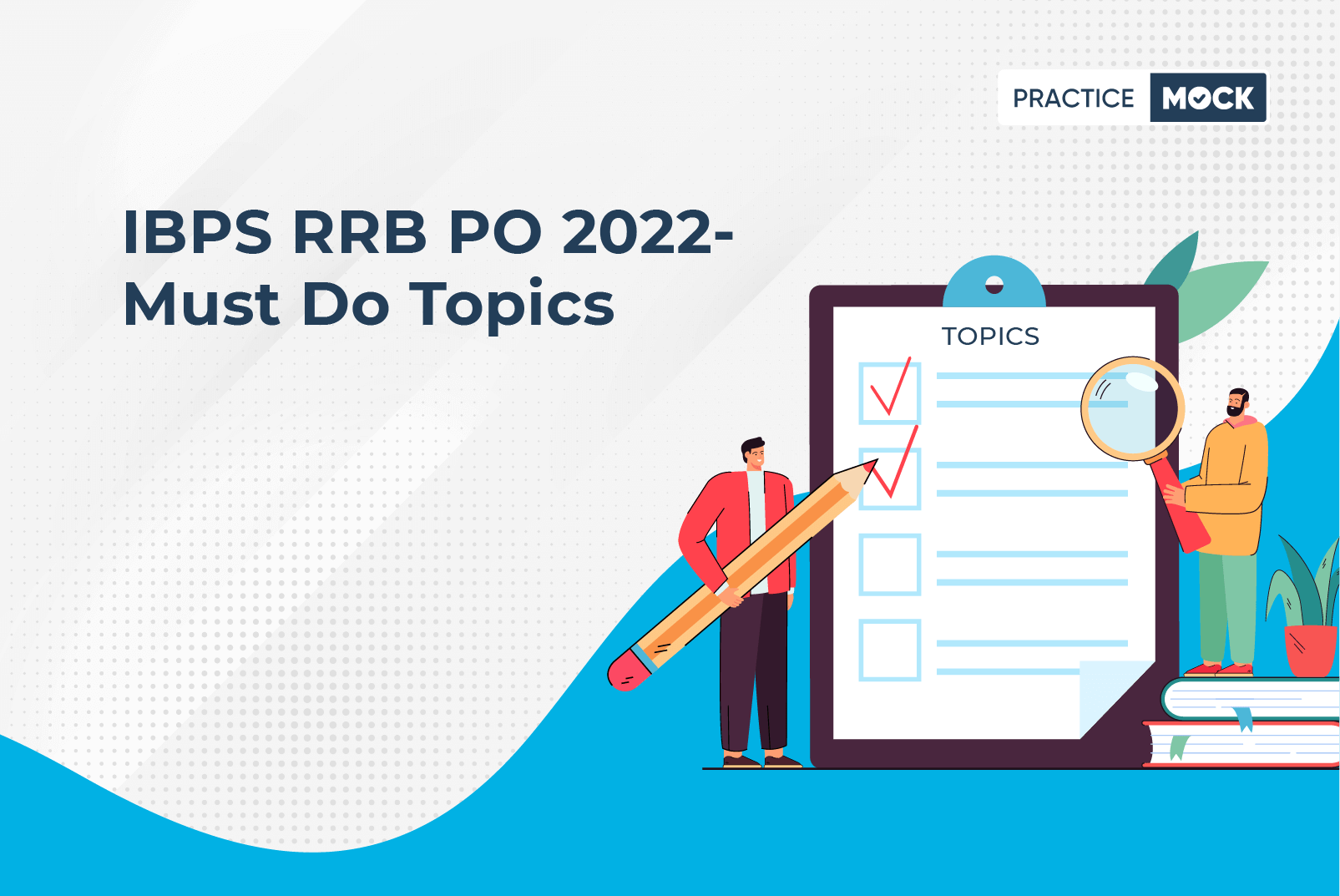 IBPS RRB PO 2022-Section-Wise Most Scoring & Important topics