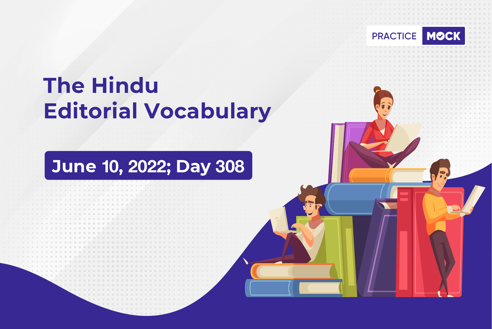 the-hindu-editorial-vocabulary-jun-10-2022-day-308-practicemock