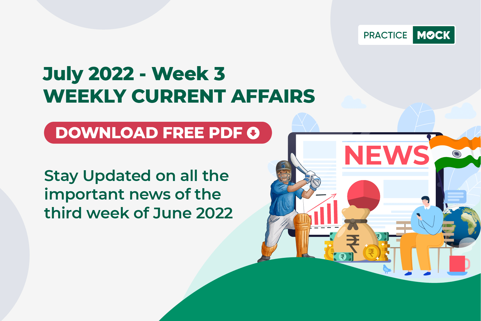 Top Weekly Current Affairs of this Week: 18 July 2022 to 23 July 2022