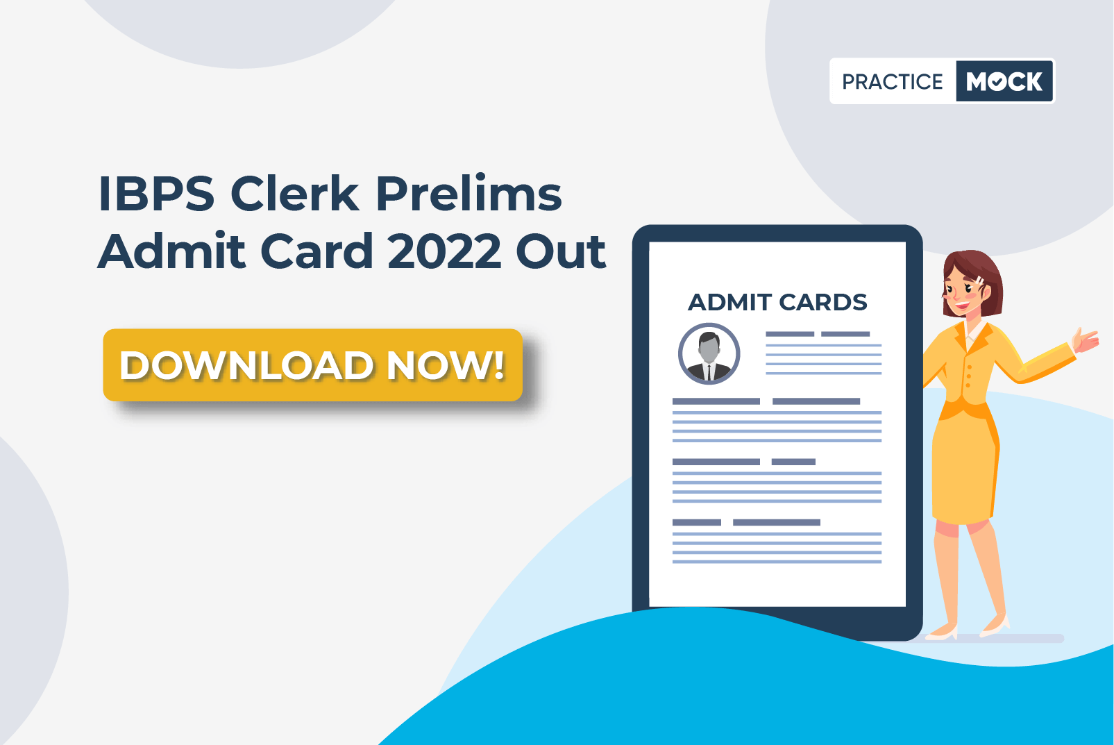 IBPS Clerk Prelims admit card 2022 Released-Download Link Here!