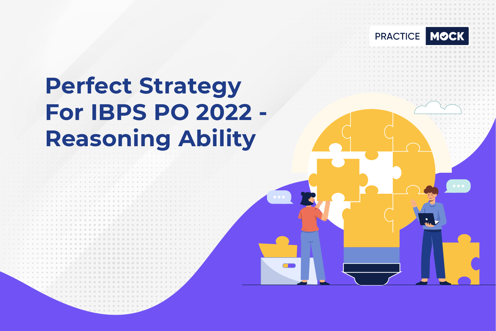 Perfect Strategy For IBPS PO Reasoning Ability PracticeMock