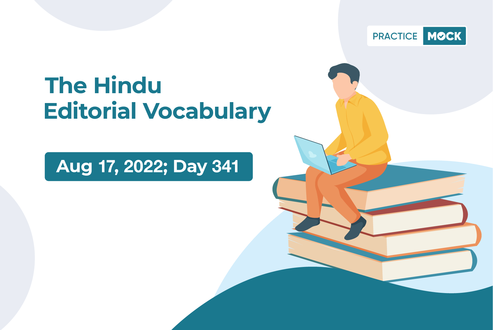 The Hindu Editorial Vocabulary– Aug 17, 2022; Day 341