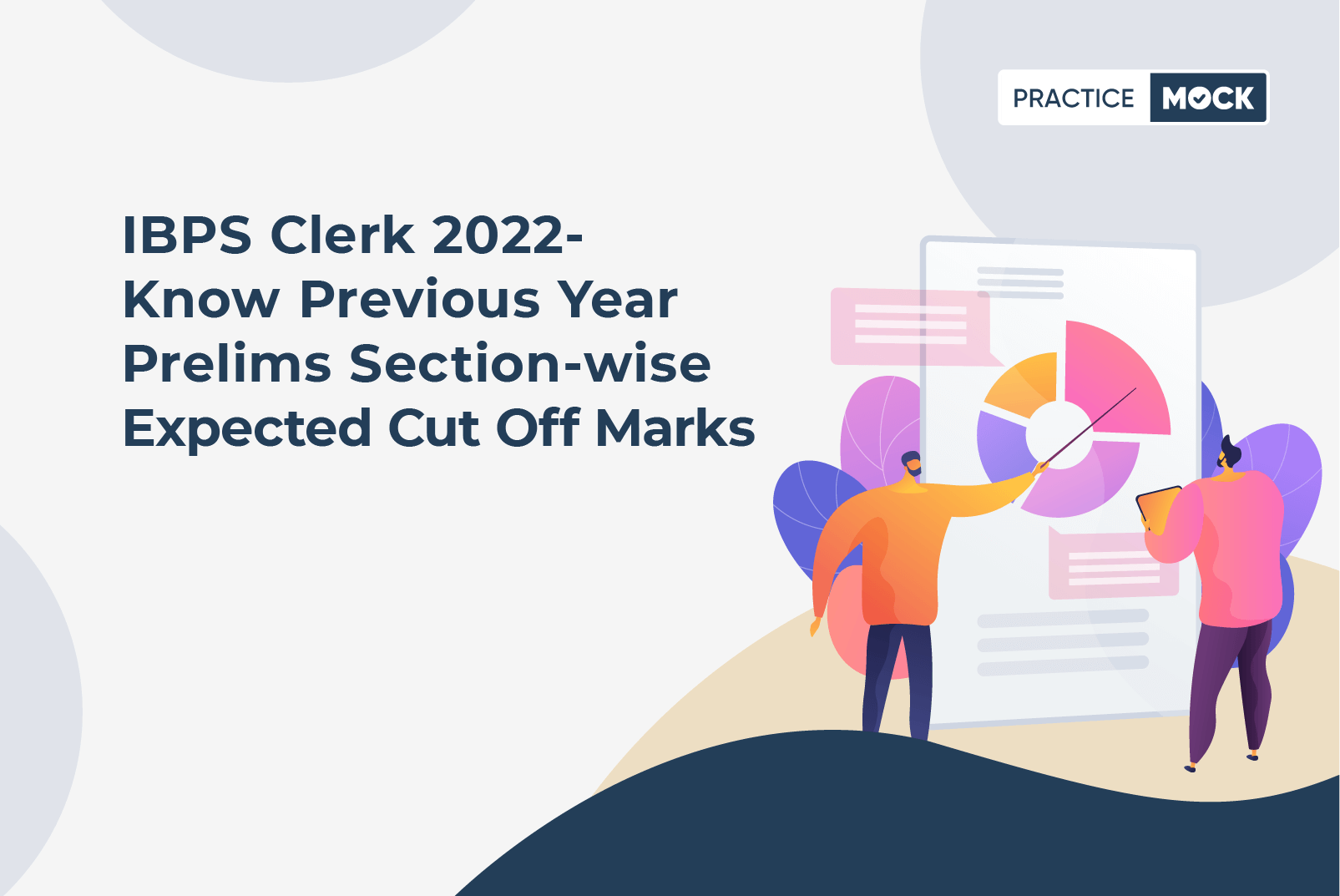 IBPS Clerk Prelims Expected Cut Off 2022