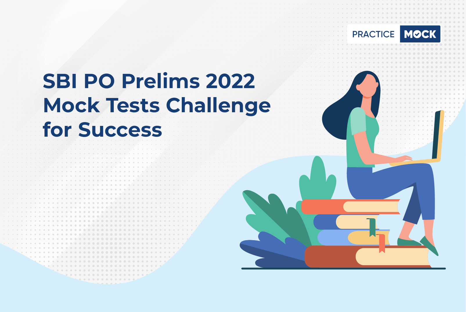 SBI PO Prelims Mock Tests Challenge for Success