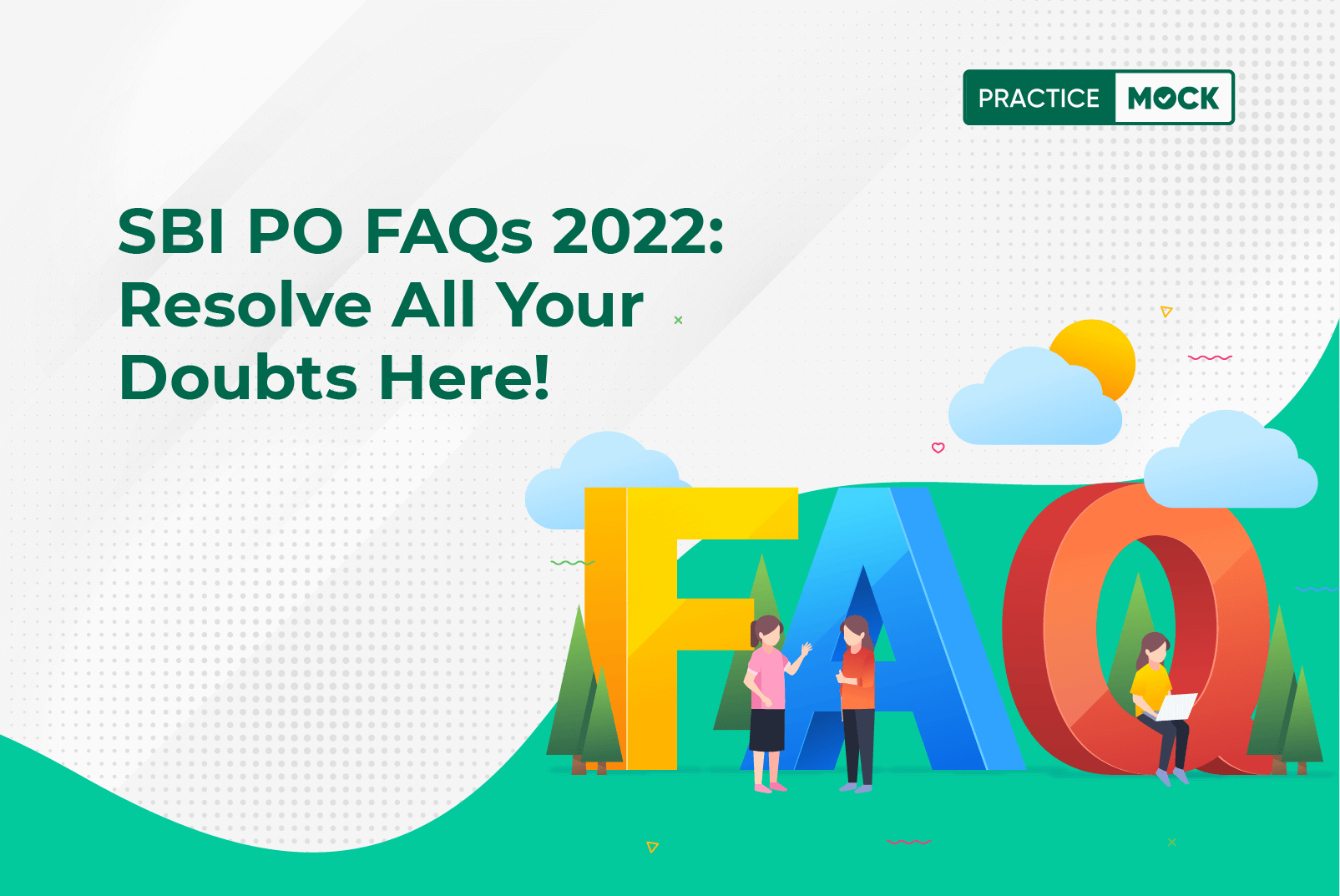 SBI PO 2022-FAQS