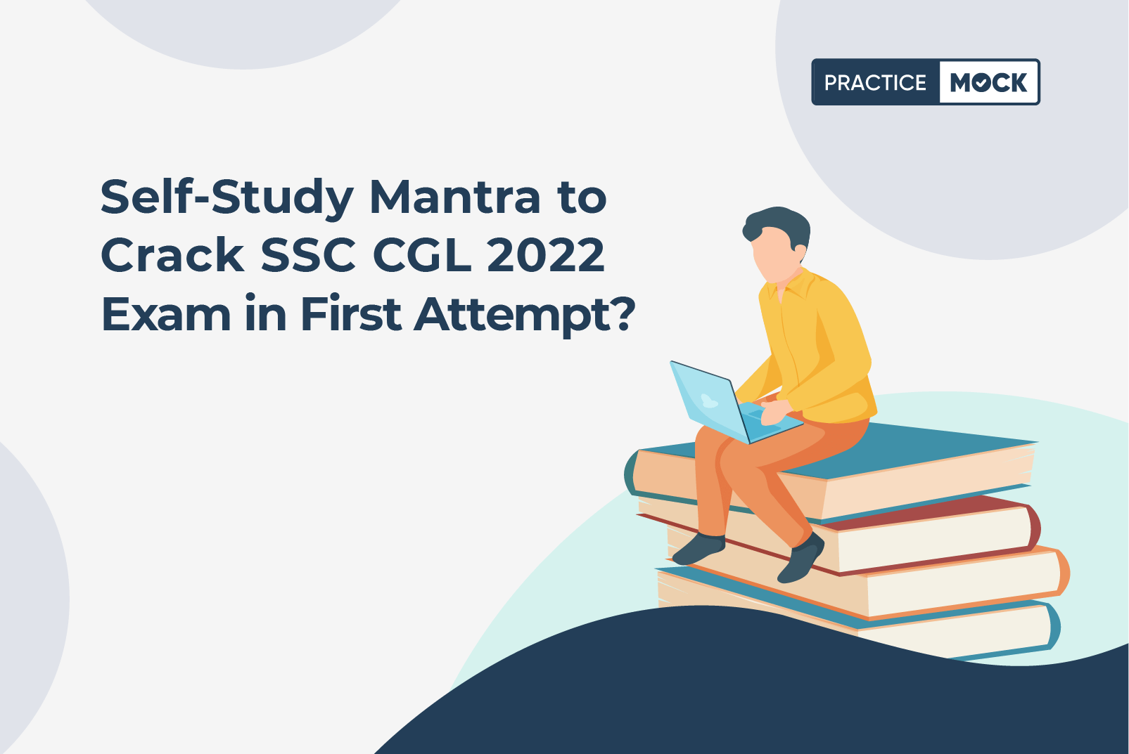 5 Tips and Tricks to Crack SSC CGL Exam 2022 in First Attempt