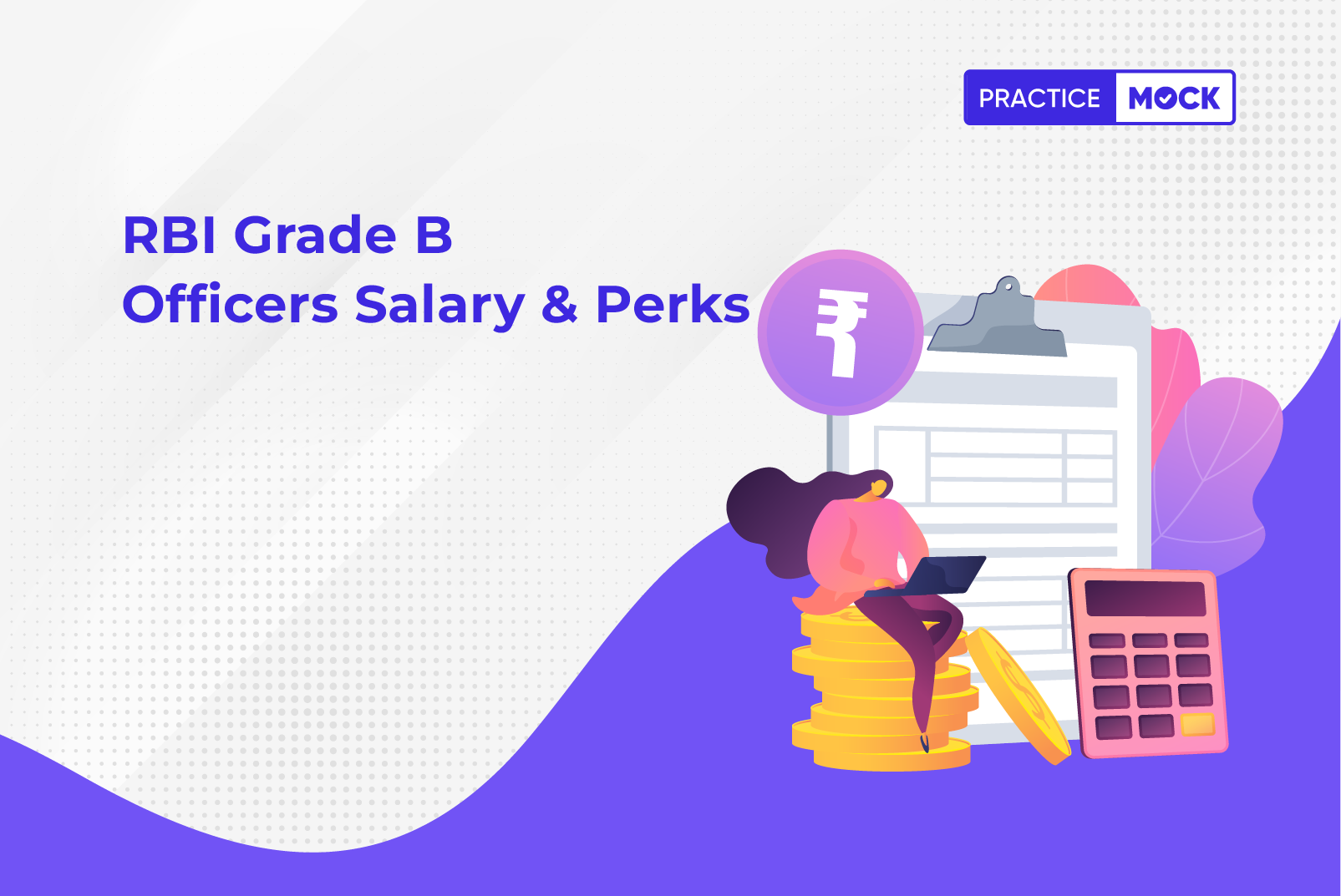 rbi-grade-b-officers-salary-perks-practicemock