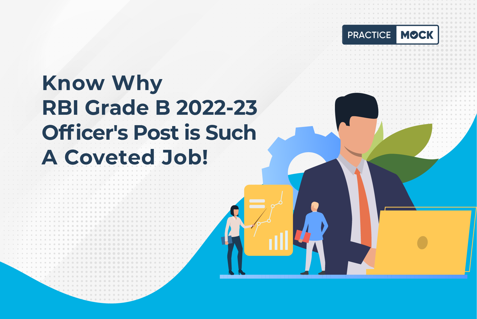 5 Reasons to start RBI Grade B 2023 Exam Preparation via Free Mock Test