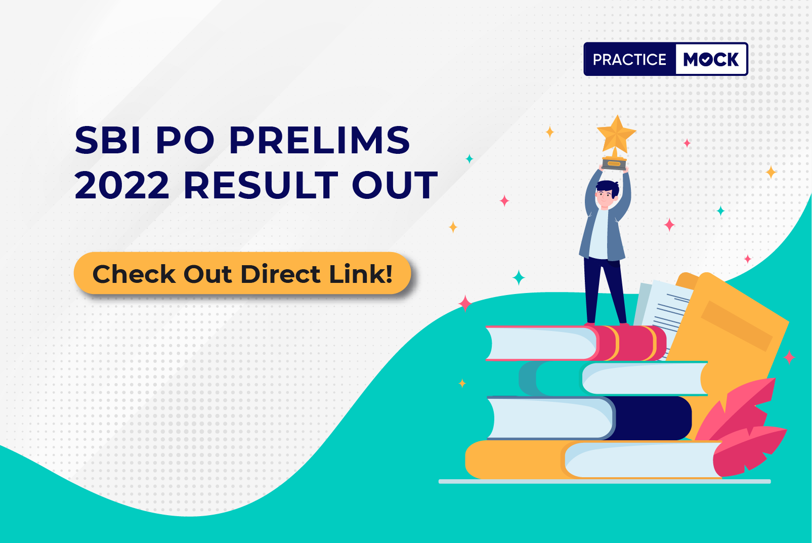 SBI PO Prelims 2022 Result Out-Check Out Direct Link!