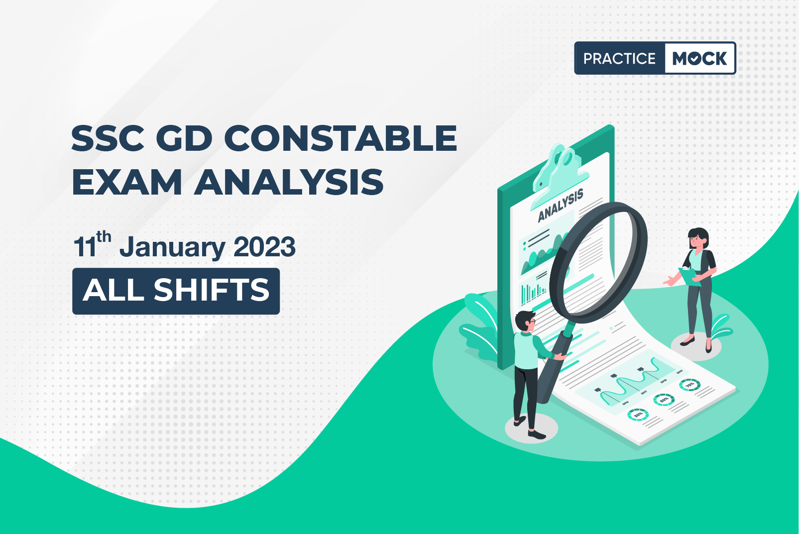 SSC GD Constable Exam Analysis 11th January 2023- All Shifts