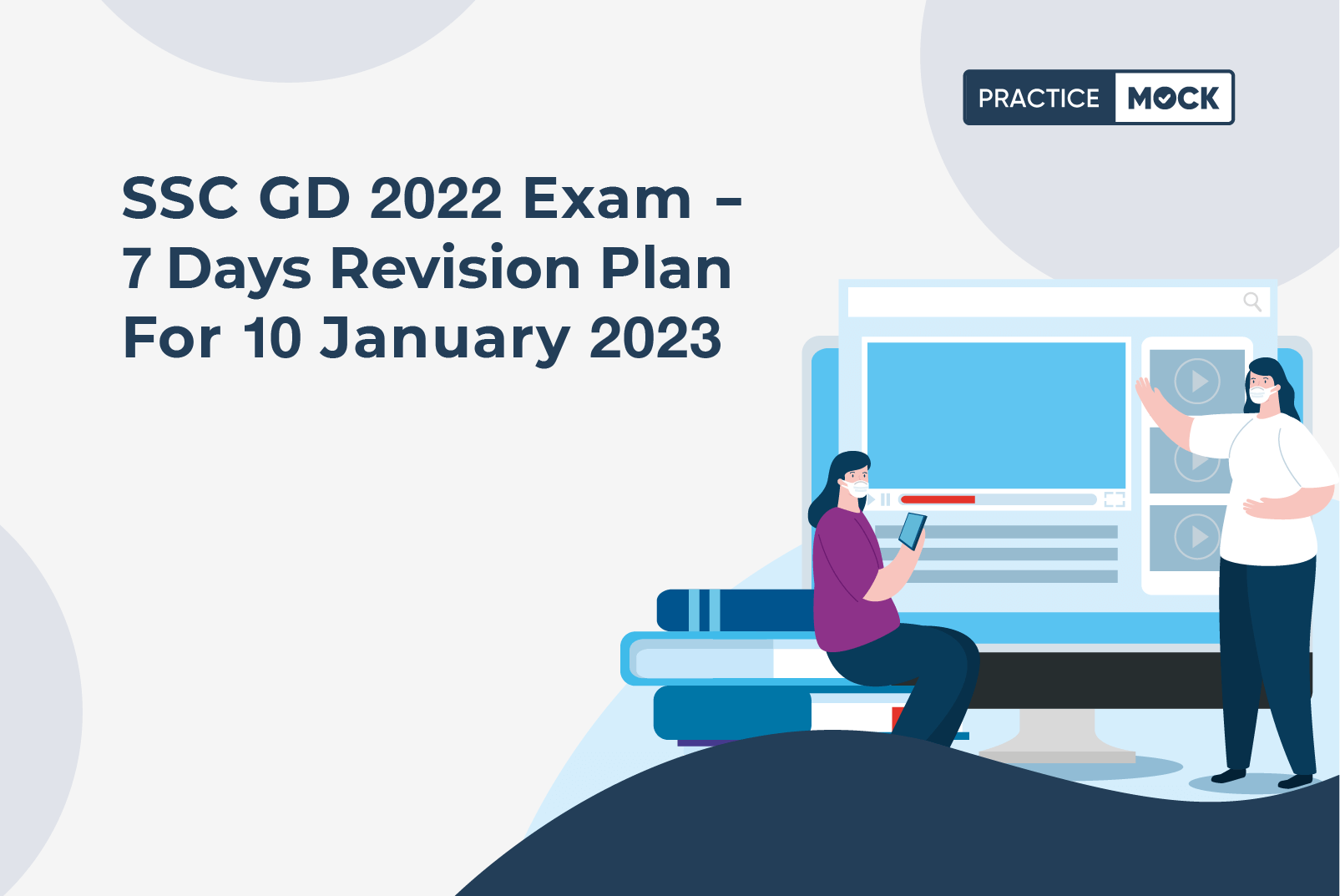 SSC GD 2022 Exam-1 Week Revision Plan for 10 January 2023