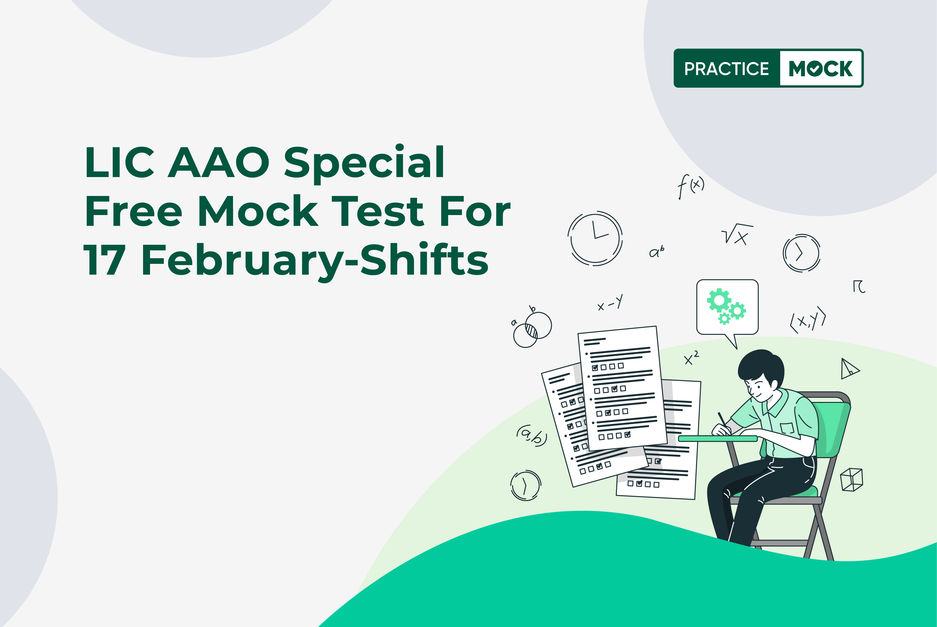 lic-aao-special-free-mock-test-for-17-february-shifts-practicemock