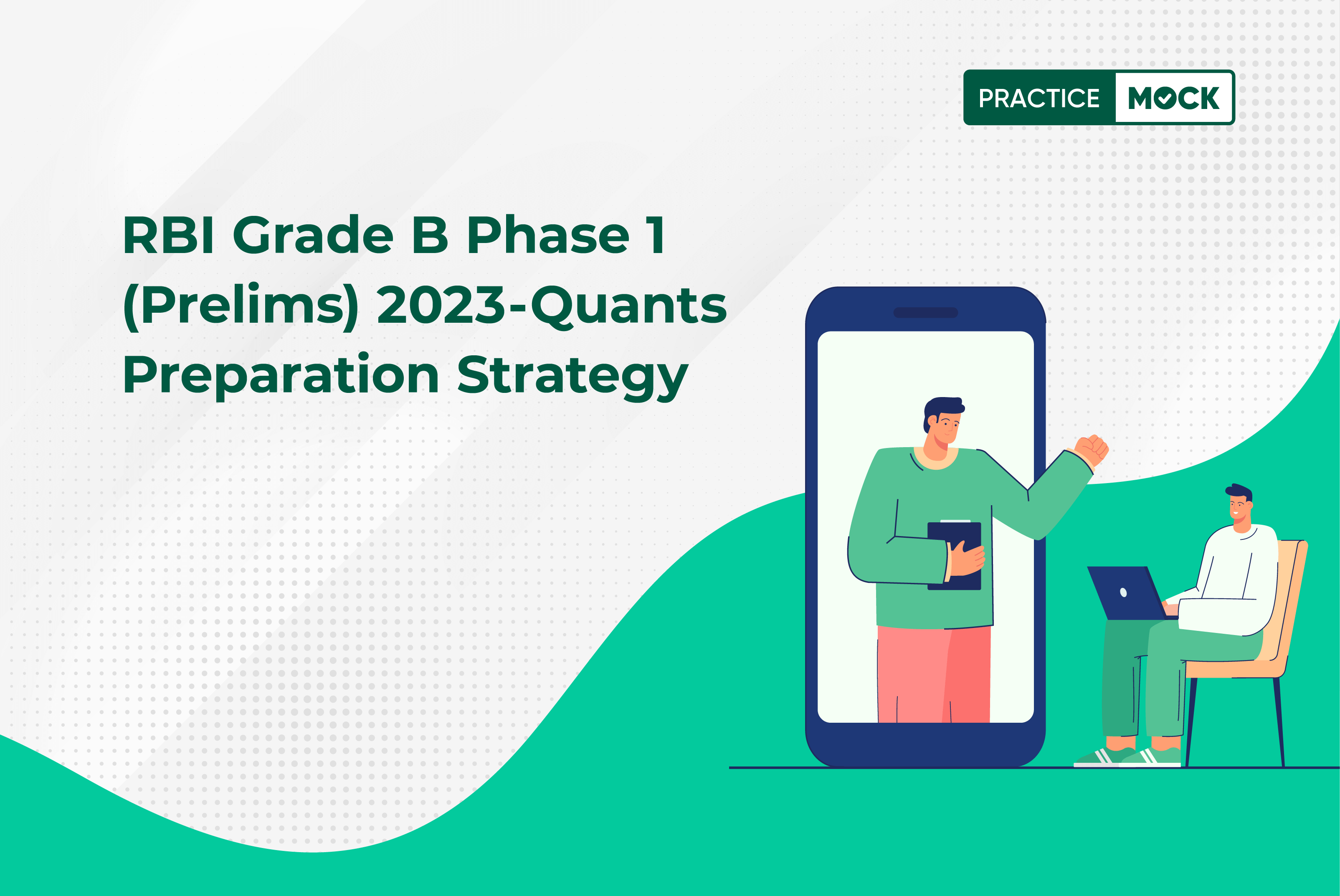 RBI Grade B Phase-1 Exam 2023: Quantitative Aptitude Preparation Strategy