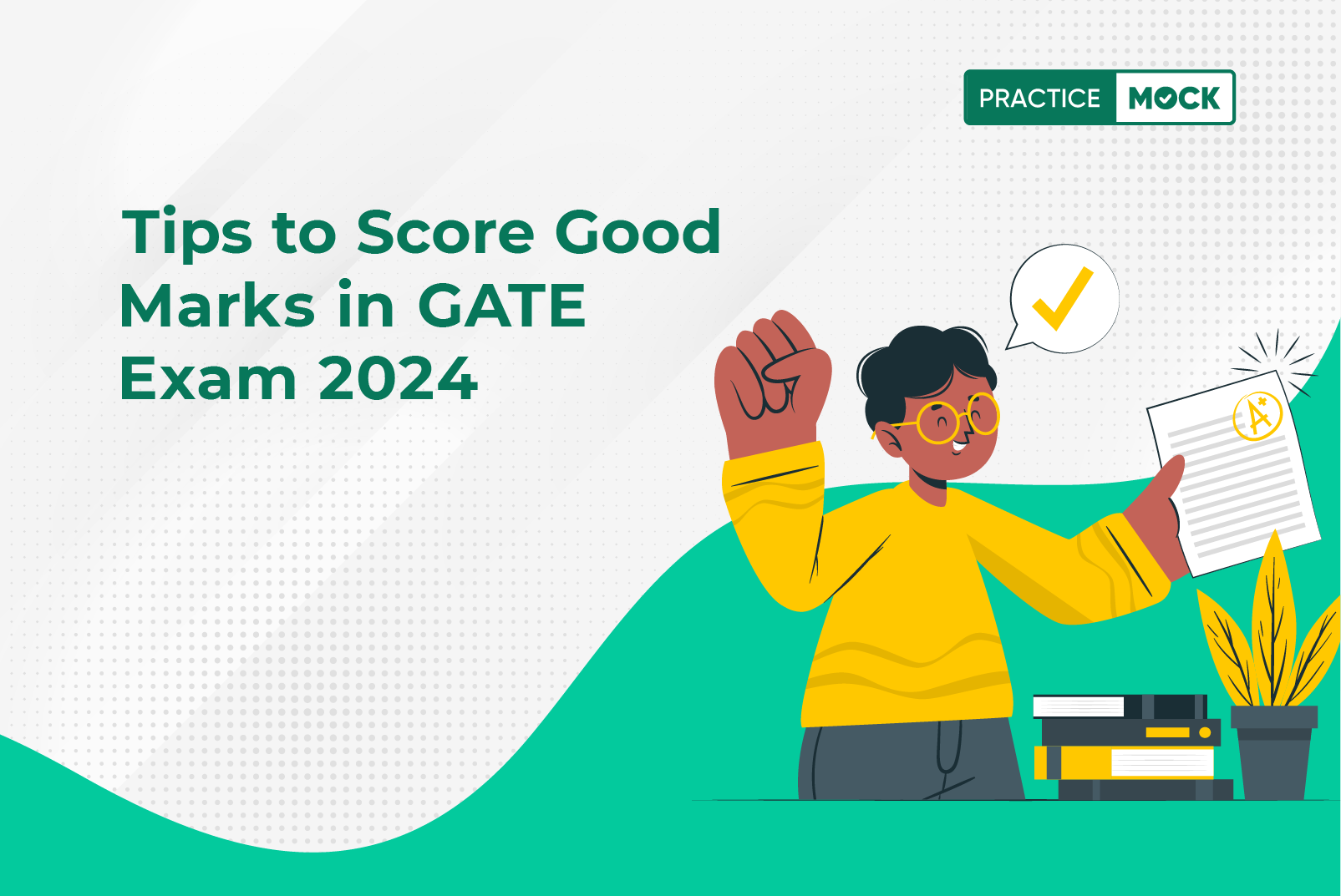 Tips to Score Good Marks in GATE Exam 2024 PracticeMock