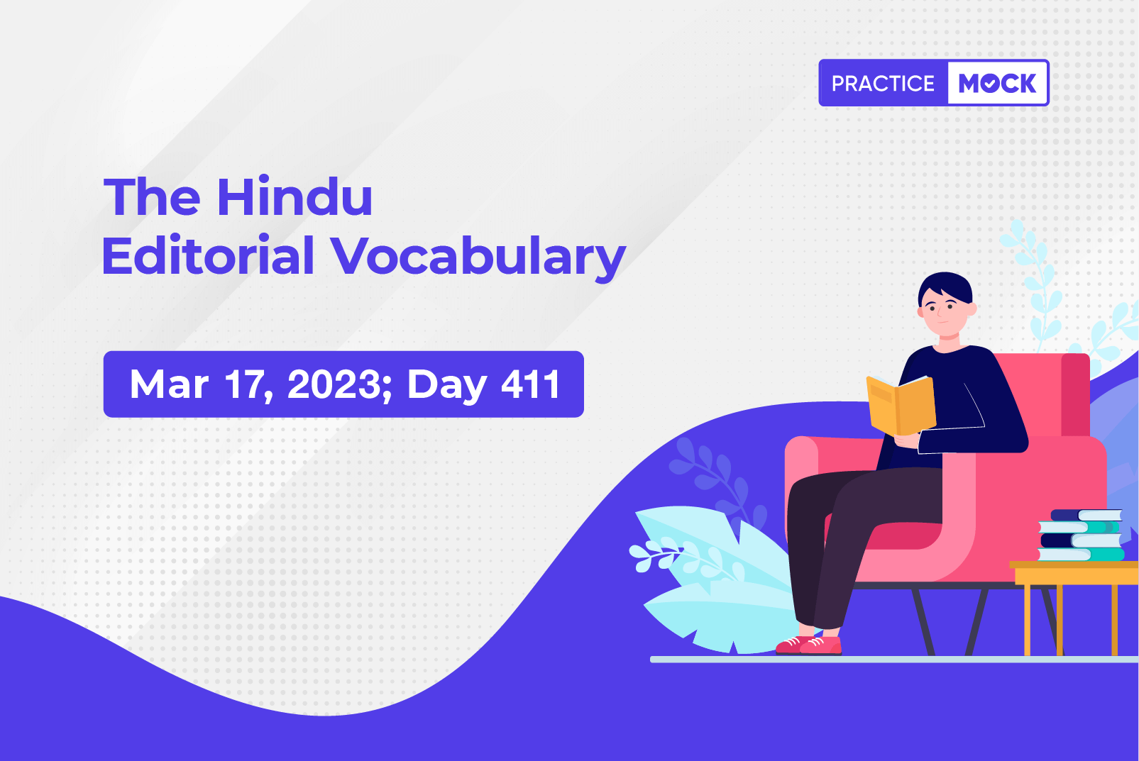 The Hindu Editorial Vocabulary– Mar 17, 2023; Day 411