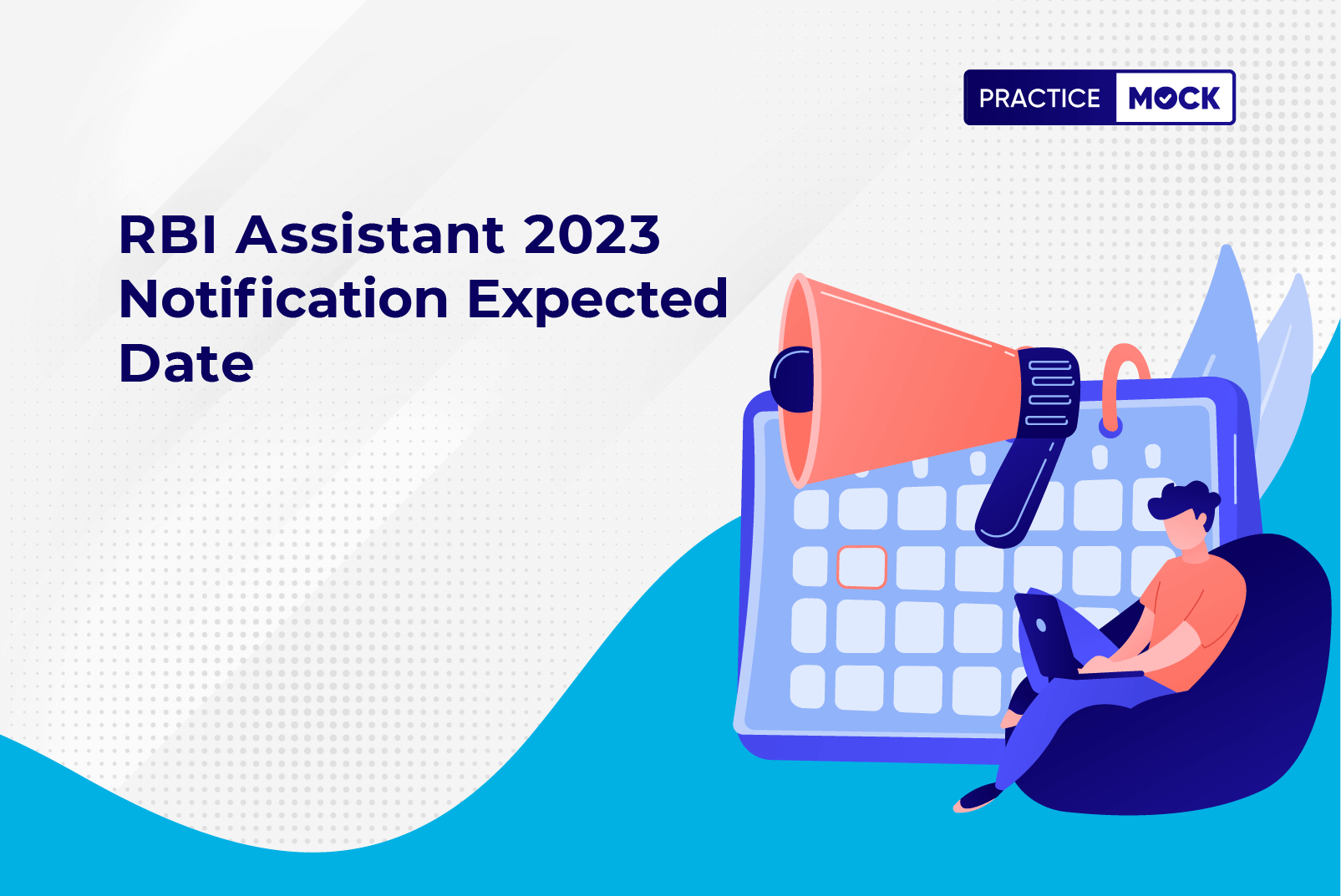 RBI Assistant 2023 Notification Expected Date PracticeMock