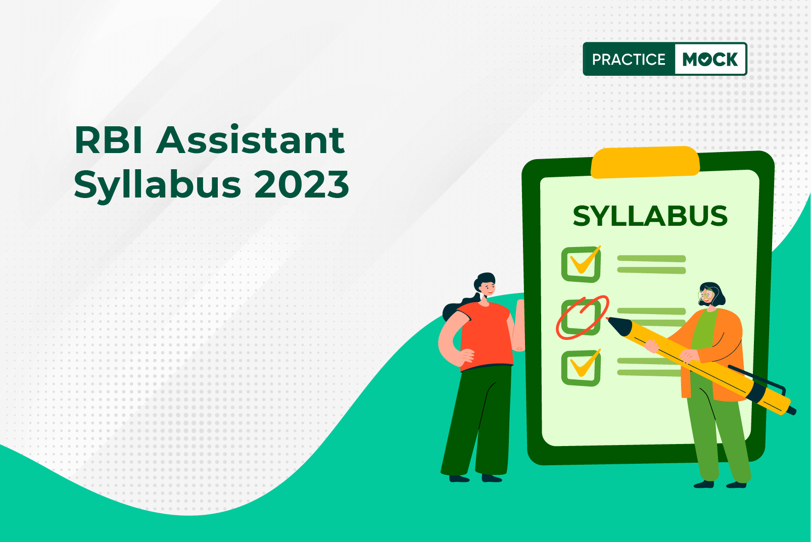 RBI Assistant Syllabus 2023 & Exam Pattern for Prelims & Mains Exam