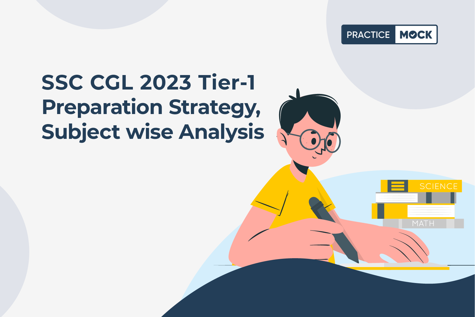 SSC CGL 2023 Tier-1 Preparation Strategy - Practicemock