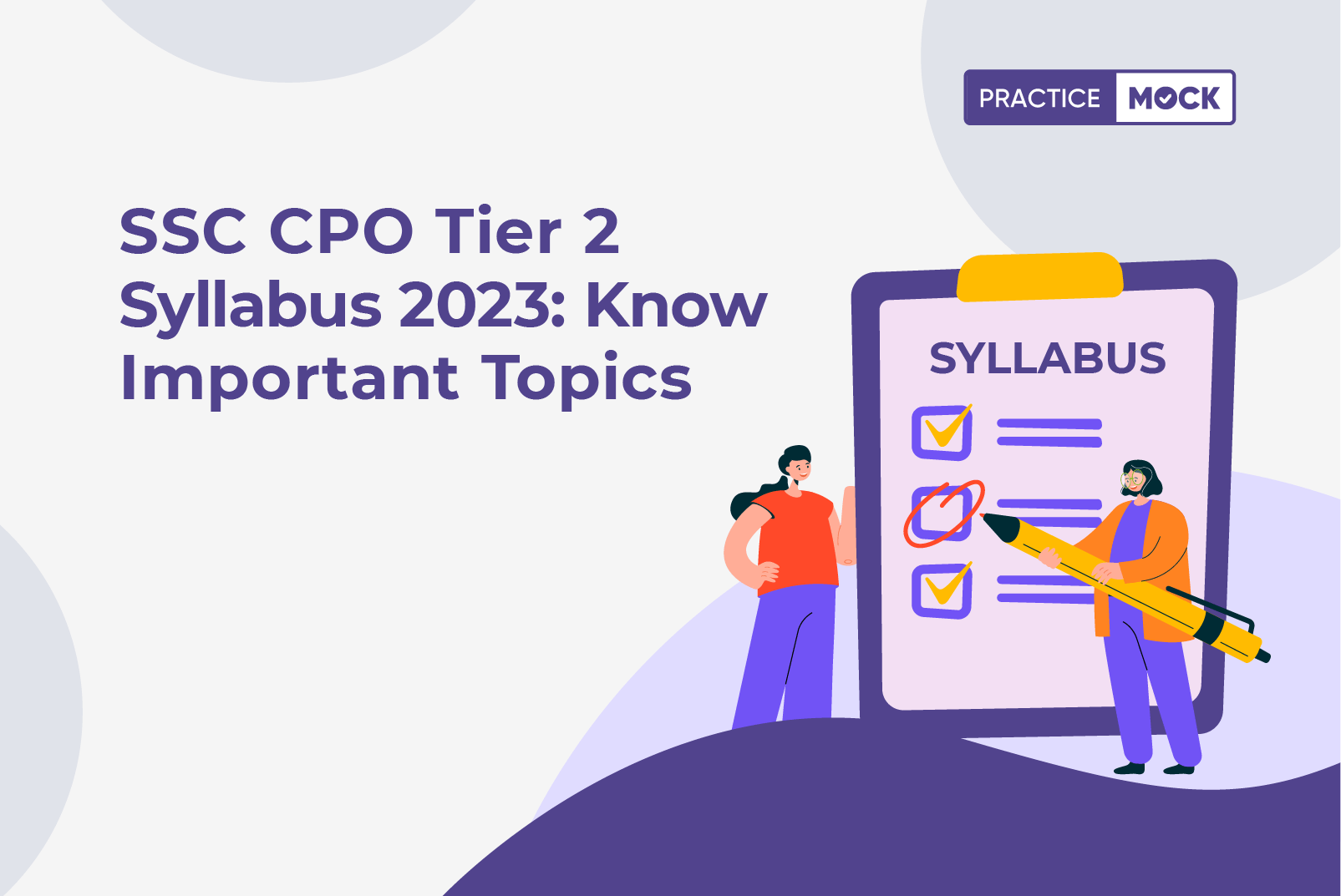 SSC CPO Tier 2 Syllabus 2023 & Important Topics