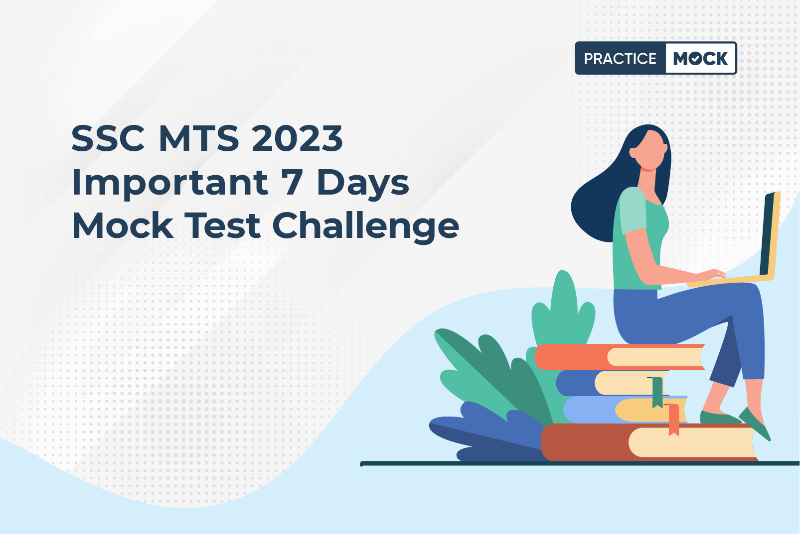 SSC MTS 2023 Mock Test Challlenge