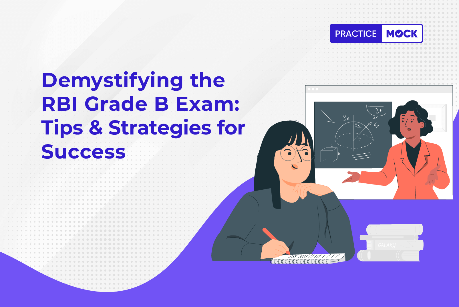 Demystifying RBI Grade B Exam Tips and Strategies for Success