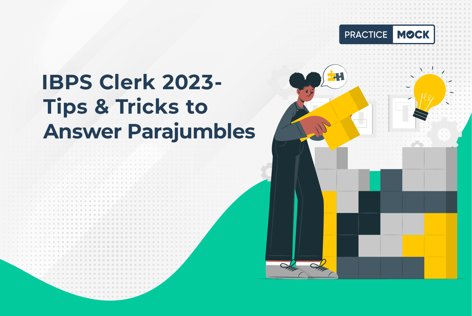 IBPS Clerk 2023-Tips & Tricks to Answer Parajumbles