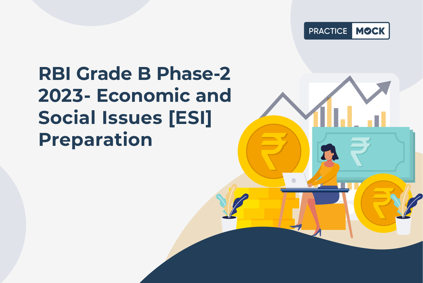 RBI Grade B Phase 2 2023-Economic and Social Issues [ESI] Preparation