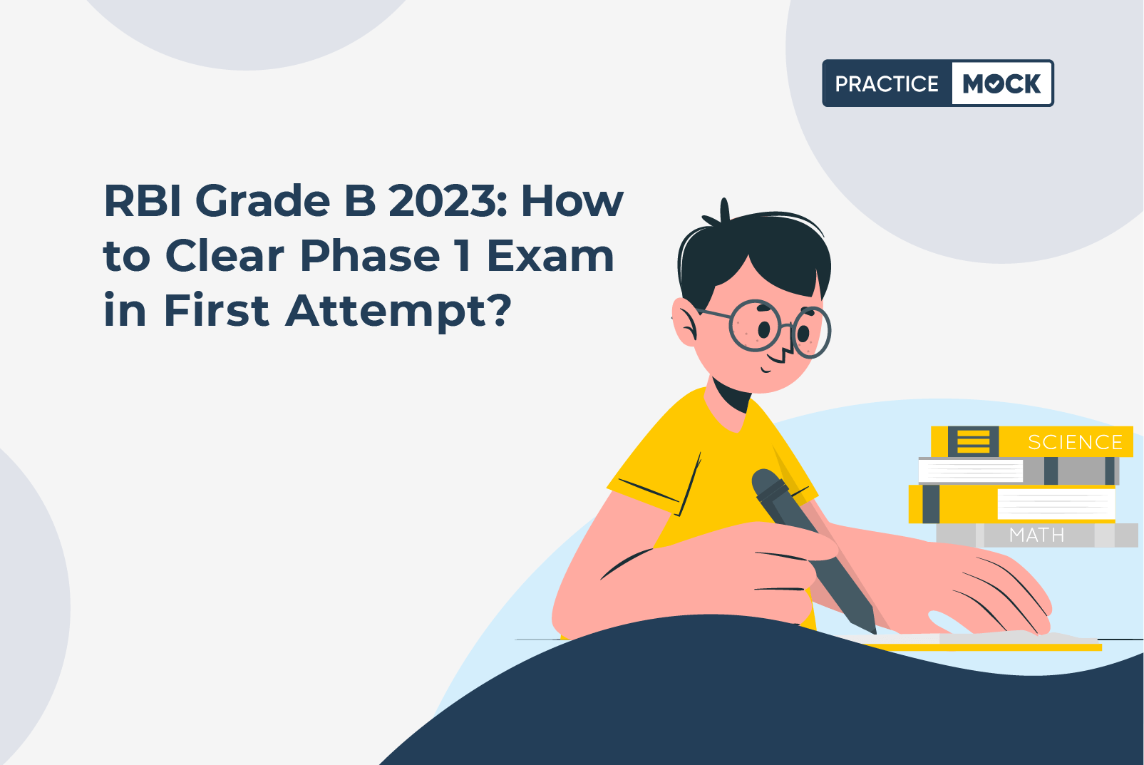 How to Clear RBI Grade B Phase 1 2023 Exam in First Attempt?