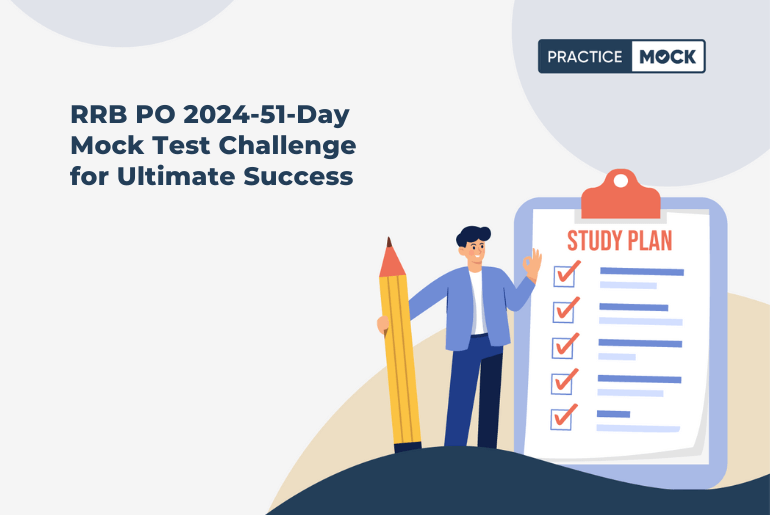 IBPS RRB PO 2024-51-Day Mock Test Challenge for Ultimate Success