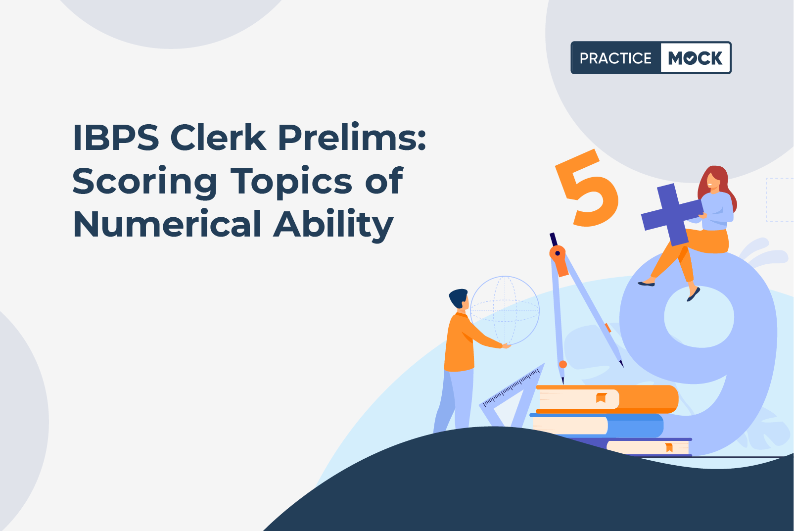 IBPS Clerk Prelims Scoring Topics of Numerical Ability