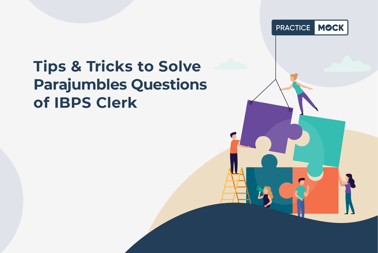 Tips & Tricks To Solve Parajumbles Questions Of IBPS Clerk - PracticeMock