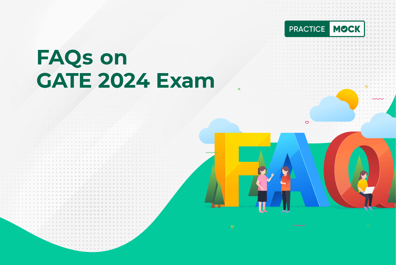 FAQs on GATE 2024 Exam PracticeMock