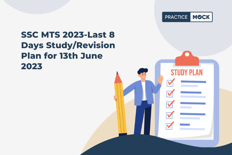 SSC MTS 2023-Last 8 Days Study/Revision Plan for 13th June 2023