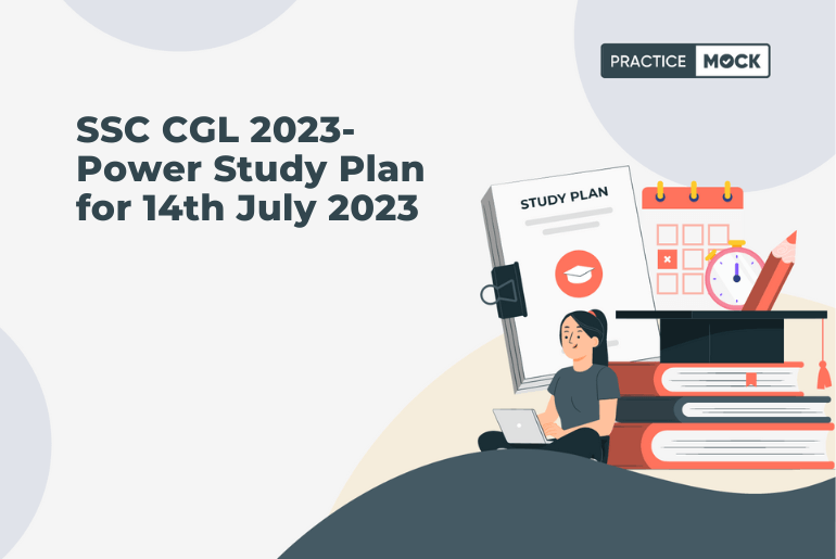 SSC CGL 2023-Power Study Plan for 14th July 2023