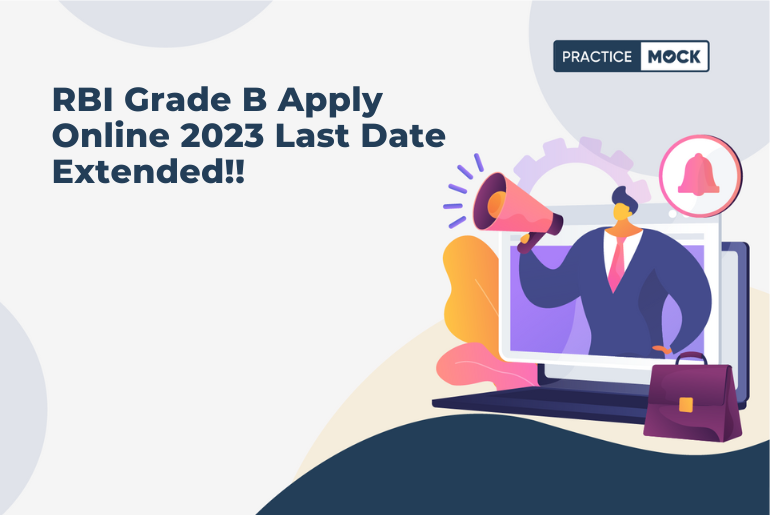 RBI Grade B Apply Online 2023 Last Date Extended!!