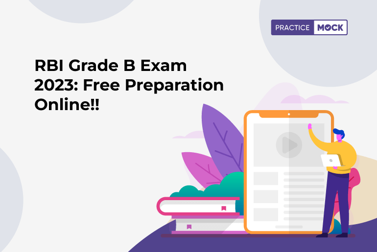 RBI Grade B Exam 2023 Free Preparation Online!!